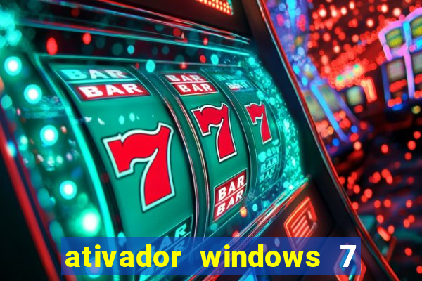 ativador windows 7 ultimate 64 bits download